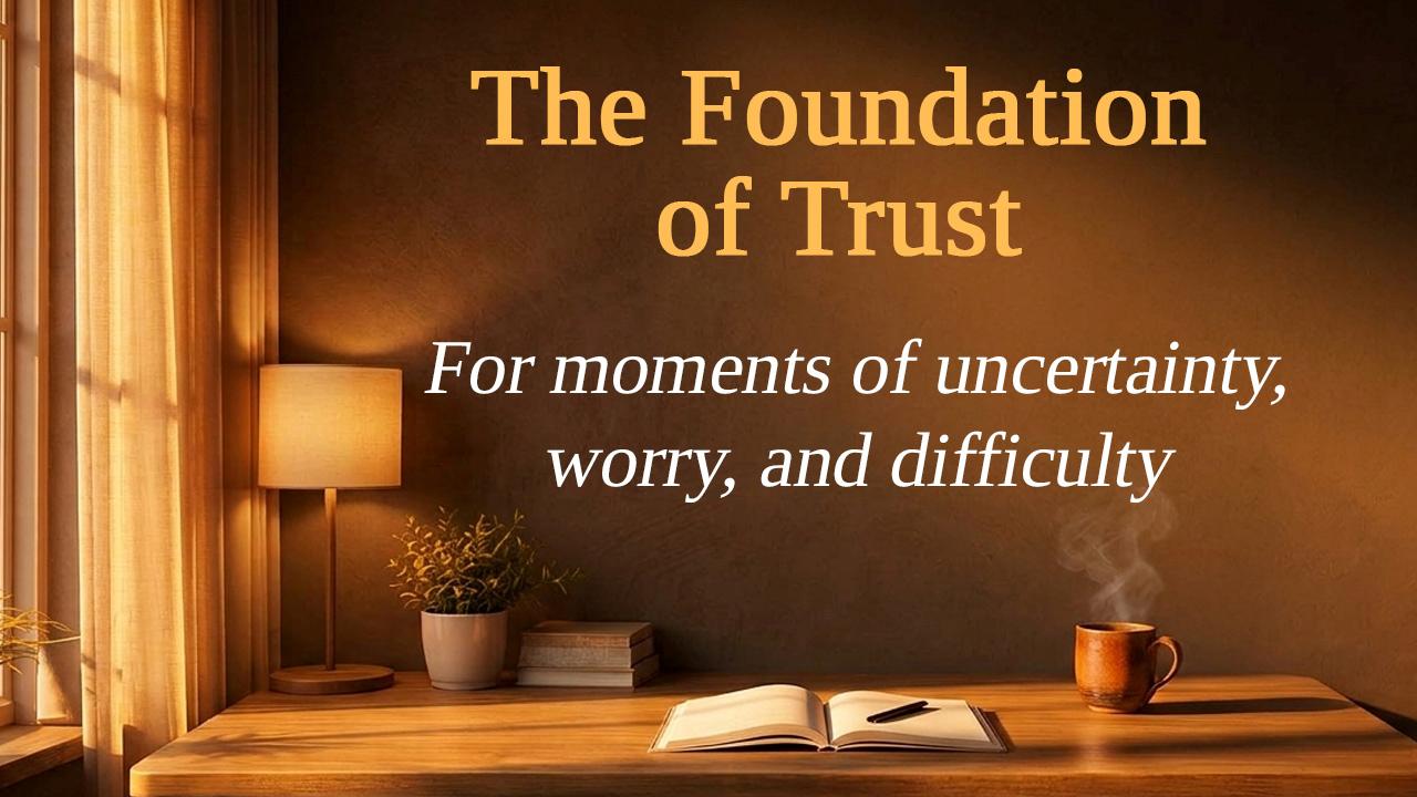 The Foundation of Trust